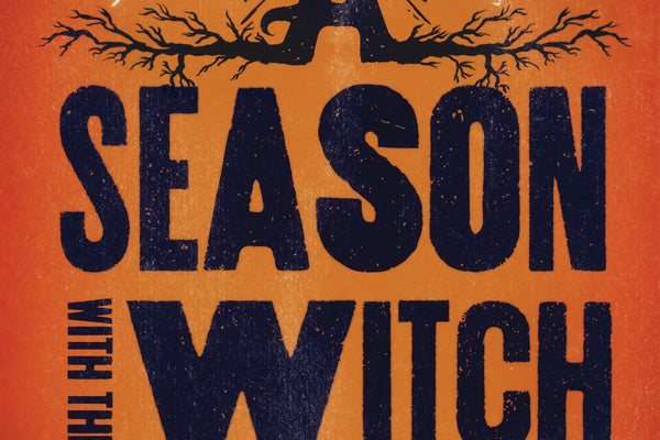 A Season with the Witch (Countryman Press)